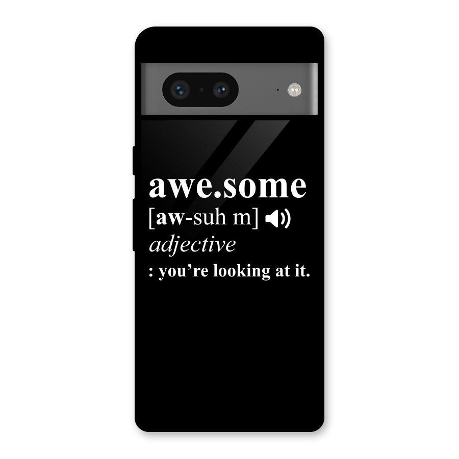 Awesome Looking at it Glass Back Case for Google Pixel 7