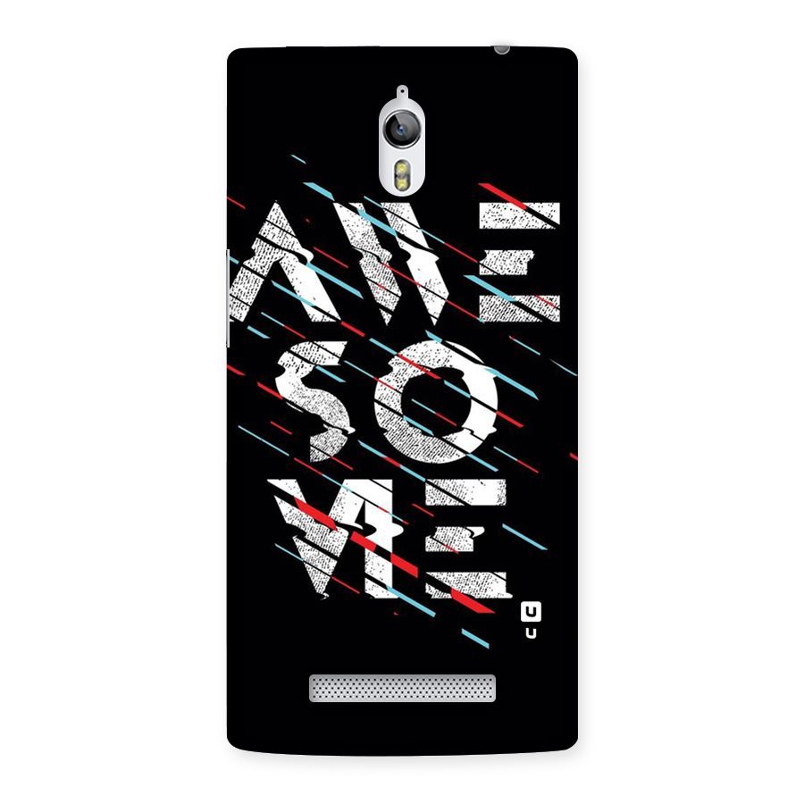 Awesome Me Back Case for Oppo Find 7