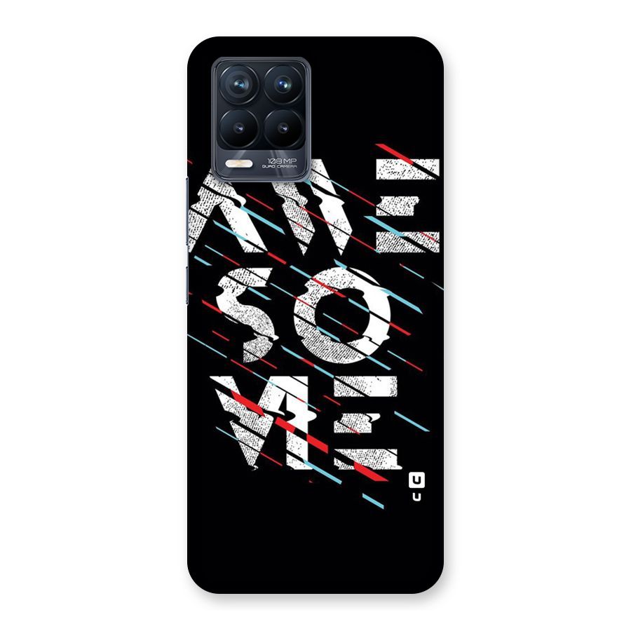 Awesome Me Back Case for Realme 8 Pro