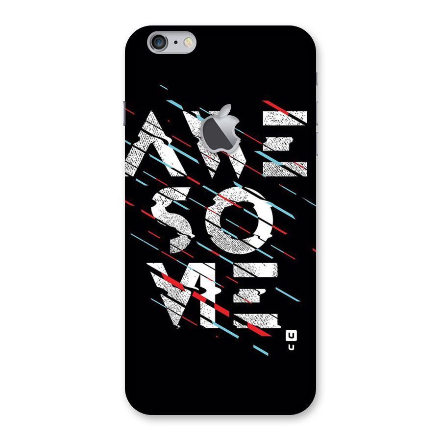 Awesome Me Back Case for iPhone 6 Plus 6S Plus Logo Cut
