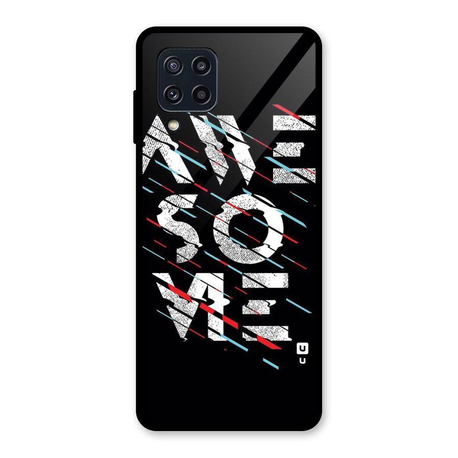 Awesome Me Glass Back Case for Galaxy M32