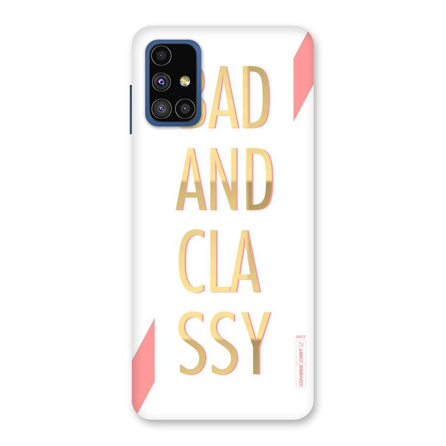 Bad And Classy Back Case for Galaxy M51