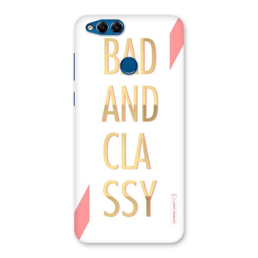 Bad And Classy Back Case for Honor 7X