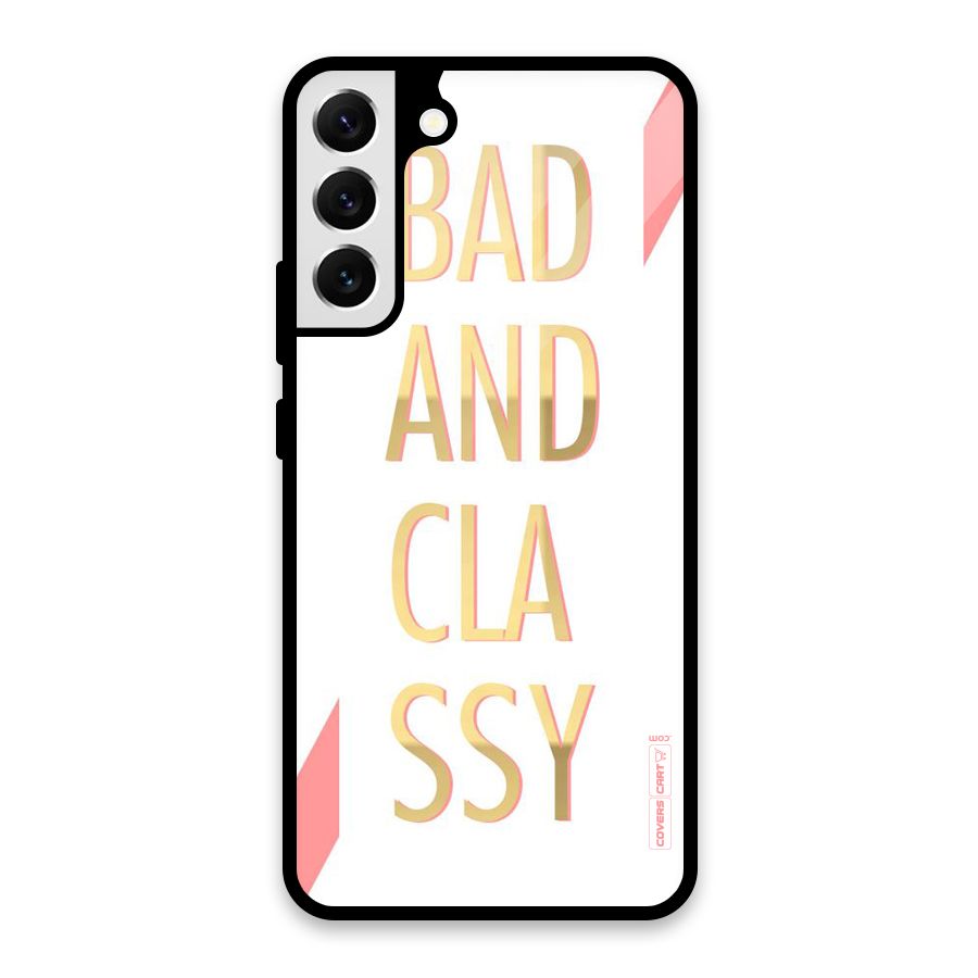 Bad And Classy Glass Back Case for Galaxy S22 Plus 5G