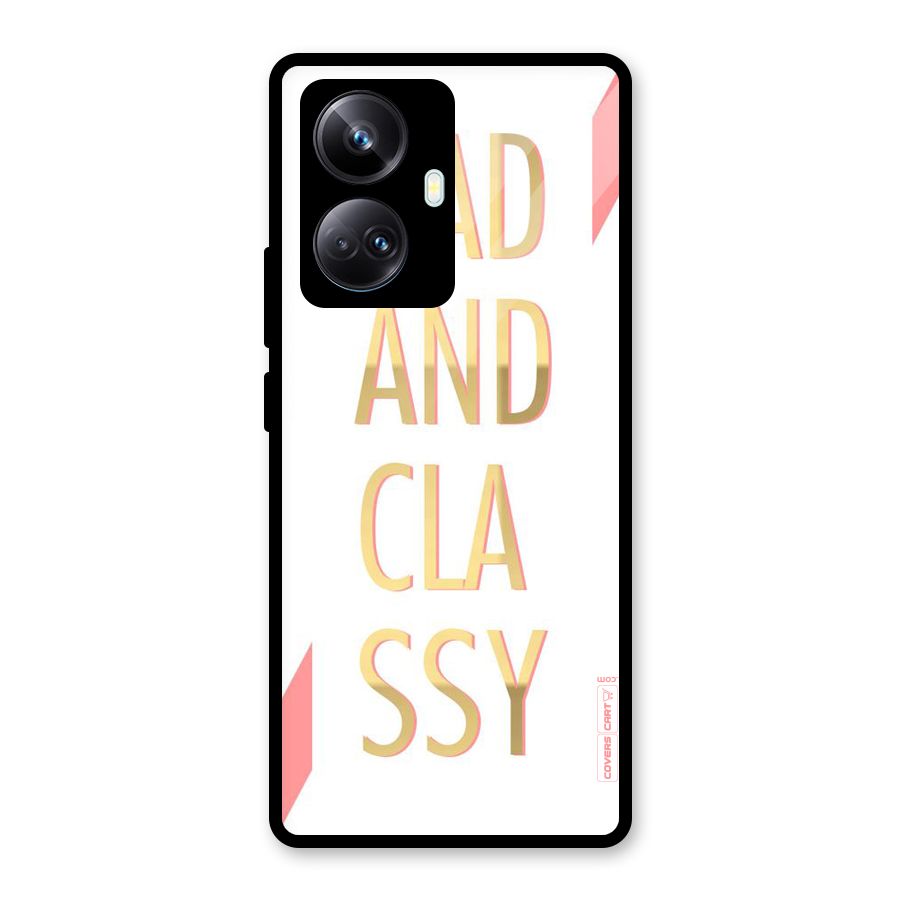 Bad And Classy Glass Back Case for Realme 10 Pro Plus