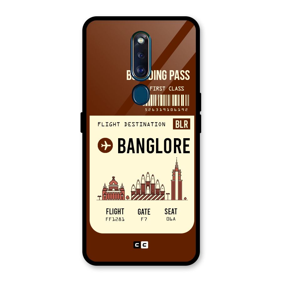 Banglore Boarding Pass Glass Back Case for Oppo F11 Pro