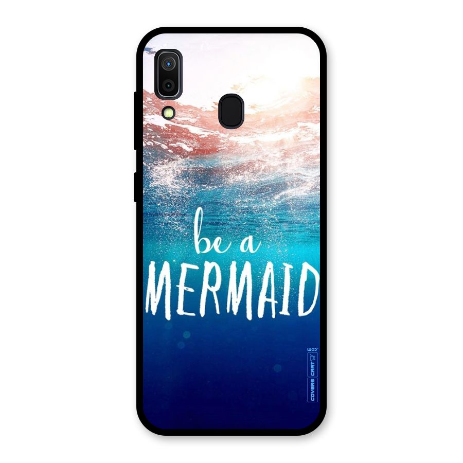Be A Mermaid Glass Back Case for Galaxy A30
