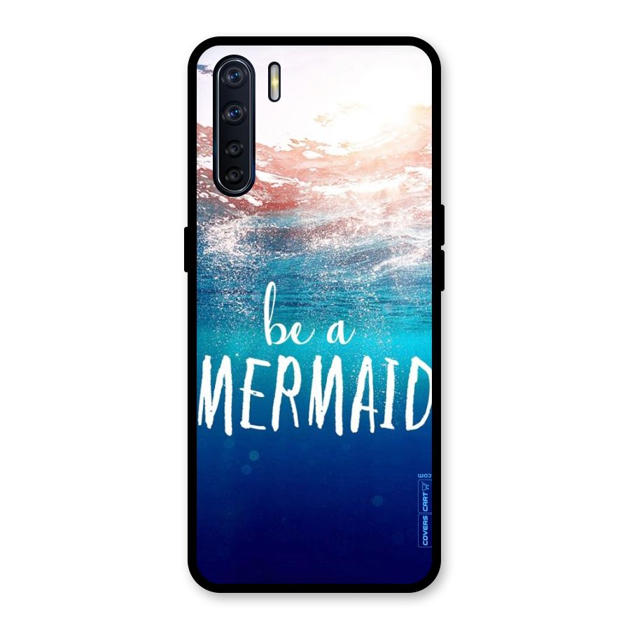 Be A Mermaid Glass Back Case for Oppo F15