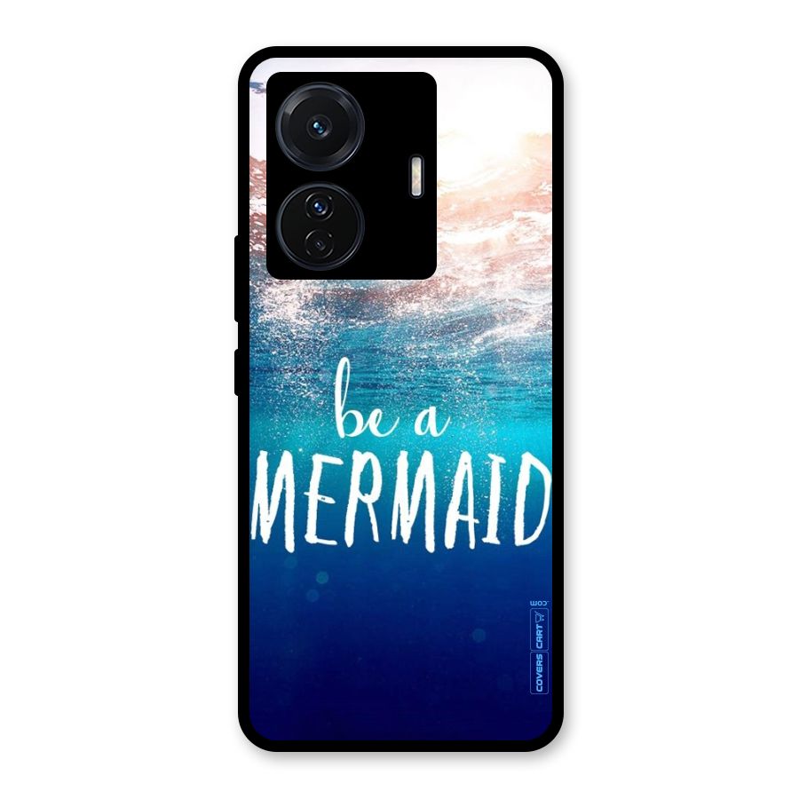 Be A Mermaid Glass Back Case for Vivo T1 Pro