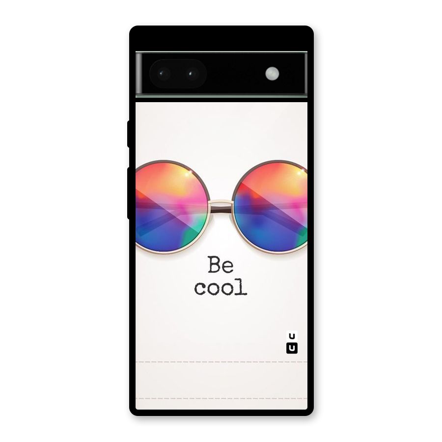 Be Cool Glass Back Case for Google Pixel 6a