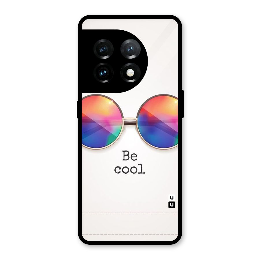 Be Cool Glass Back Case for OnePlus 11