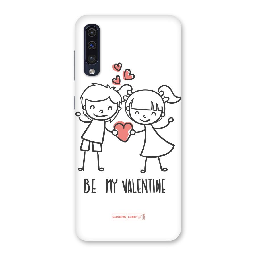 Be My Valentine Back Case for Galaxy A50s