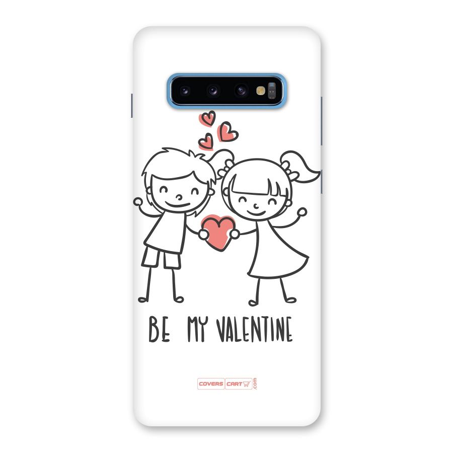 Be My Valentine Back Case for Galaxy S10 Plus