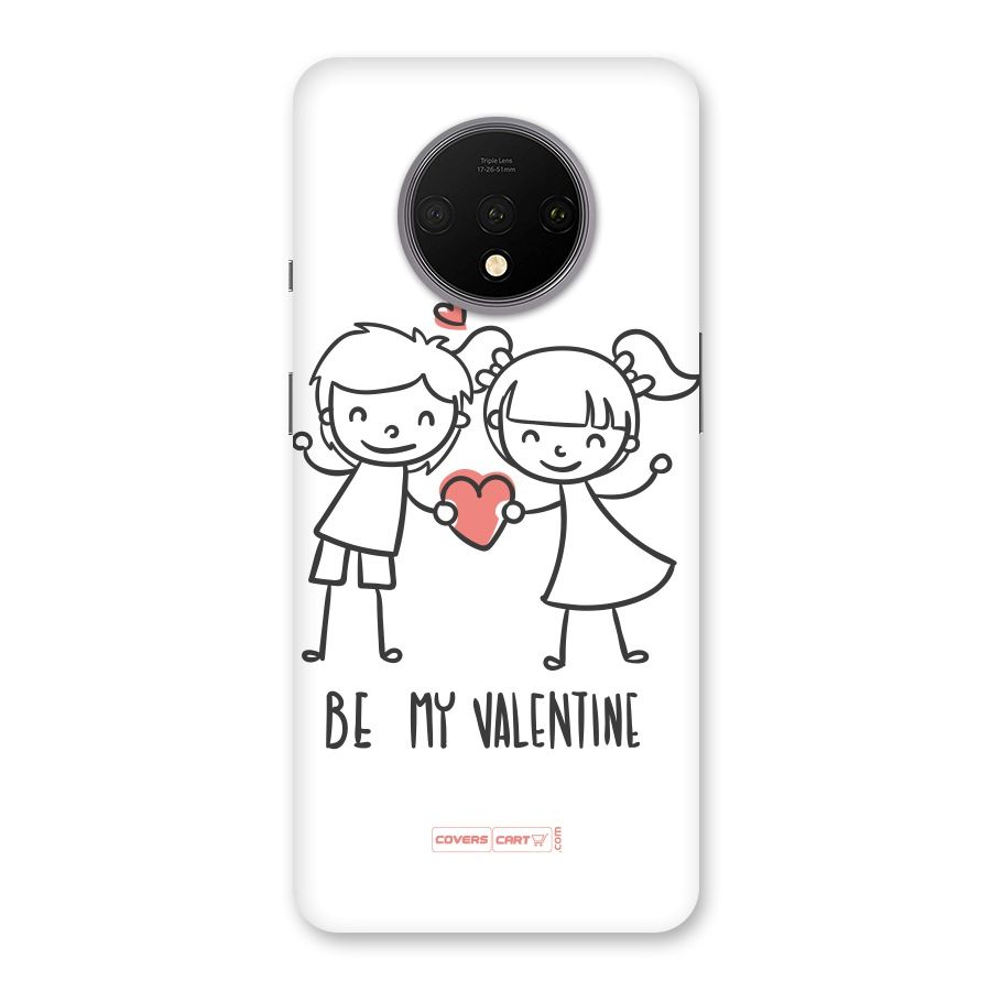 Be My Valentine Back Case for OnePlus 7T