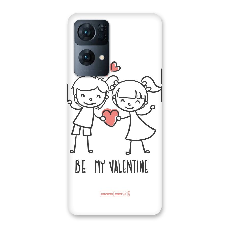 Be My Valentine Back Case for Oppo Reno7 Pro 5G