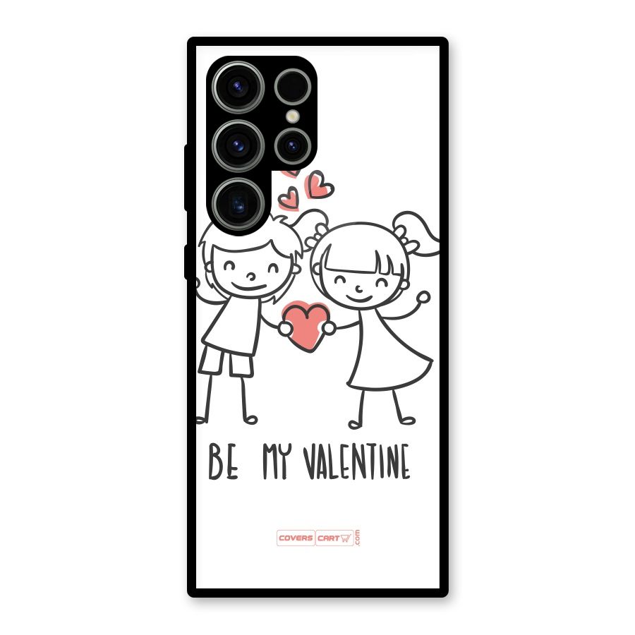 Be My Valentine Glass Back Case for Galaxy S23 Ultra