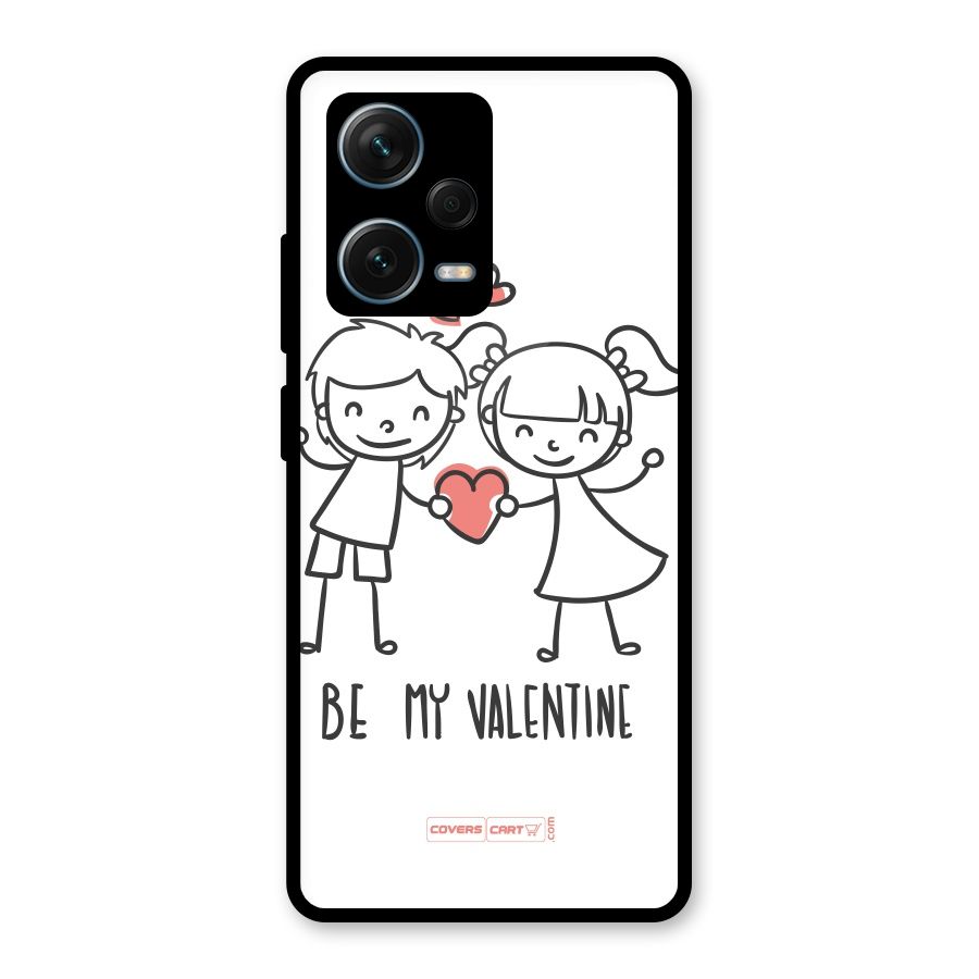 Be My Valentine Glass Back Case for Redmi Note 12 Pro Plus 5G
