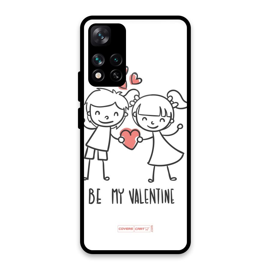 Be My Valentine Glass Back Case for Xiaomi 11i HyperCharge 5G