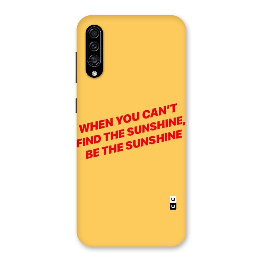 Be The Sunshine Back Case for Galaxy A30s