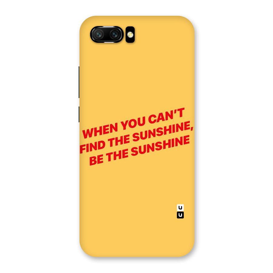 Be The Sunshine Back Case for Honor 10