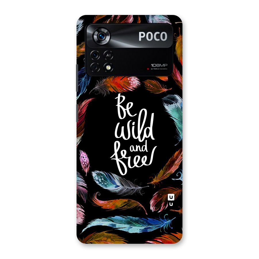Be Wild and Free Back Case for Poco X4 Pro 5G