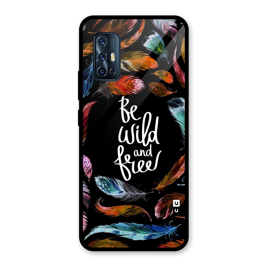 Be Wild and Free Glass Back Case for Vivo V17