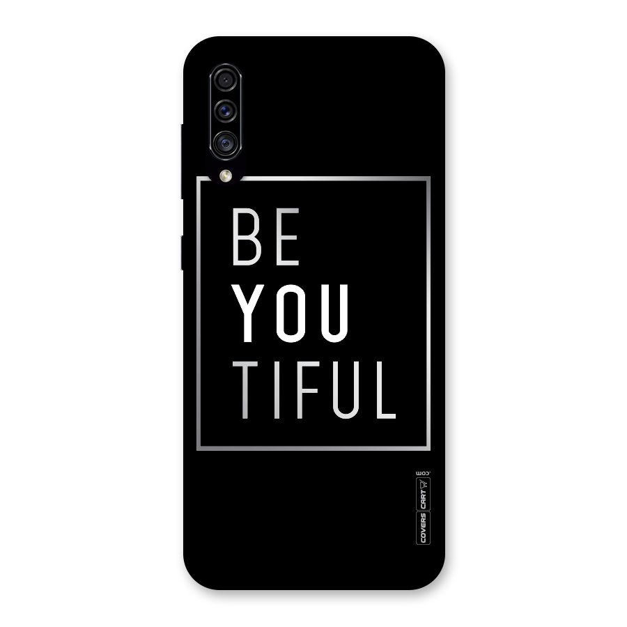 Be You Beautiful Back Case for Galaxy A30s