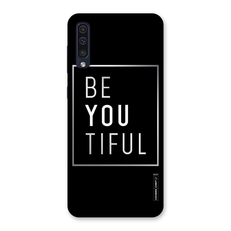 Be You Beautiful Back Case for Galaxy A50s