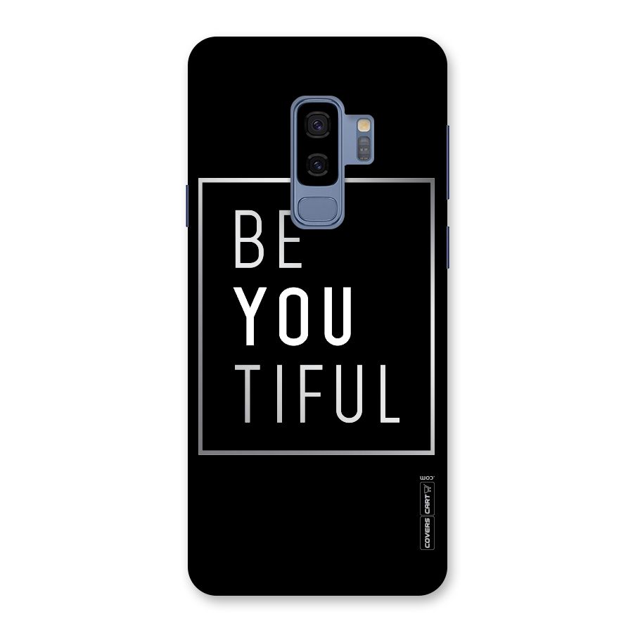 Be You Beautiful Back Case for Galaxy S9 Plus