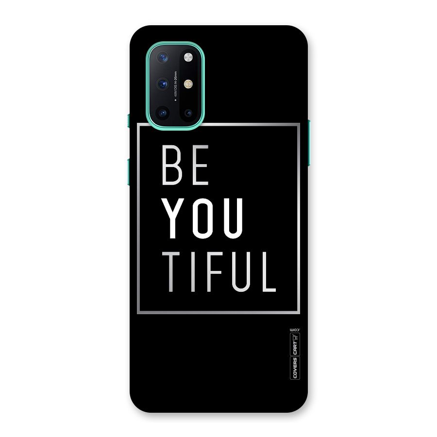 Be You Beautiful Back Case for OnePlus 8T