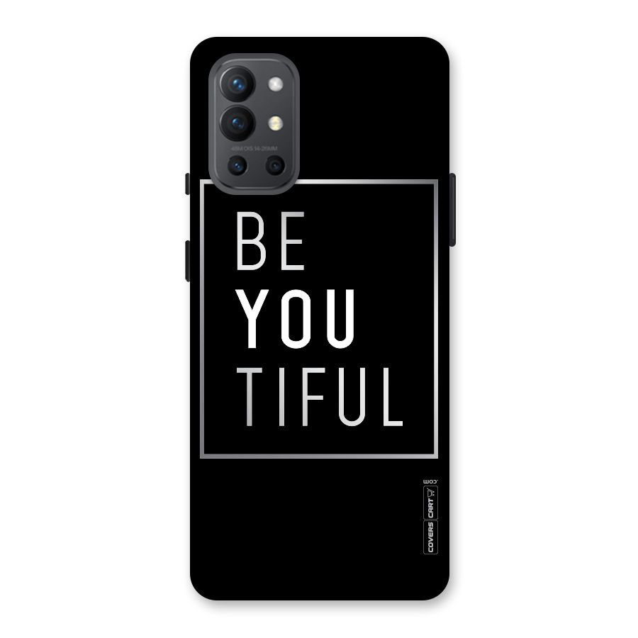 Be You Beautiful Back Case for OnePlus 9R