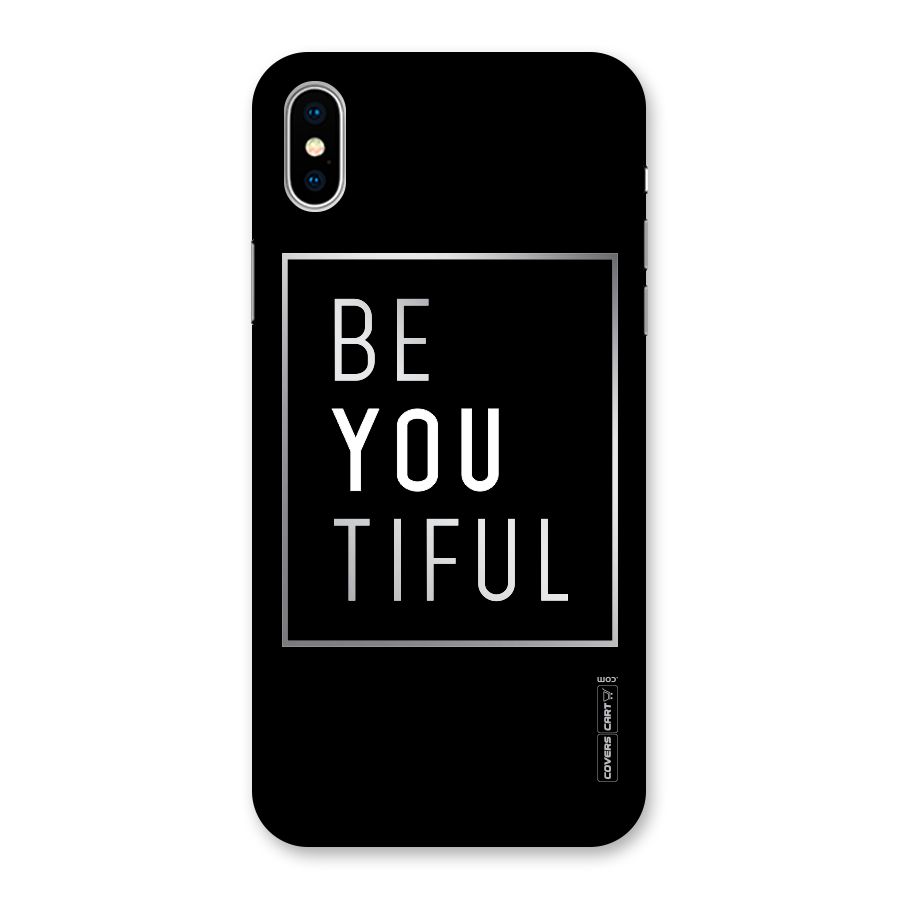 Be You Beautiful Back Case for iPhone XS