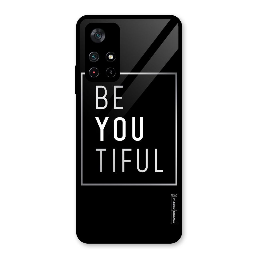 Be You Beautiful Glass Back Case for Poco M4 Pro 5G