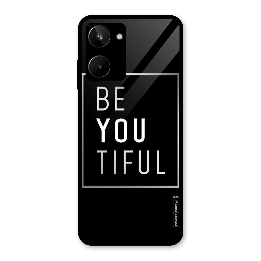 Be You Beautiful Glass Back Case for Realme 10