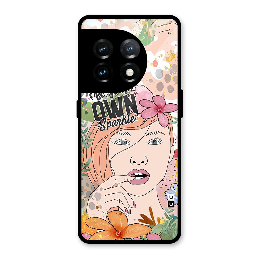 Be Your Own Sparkle Glass Back Case for OnePlus 11