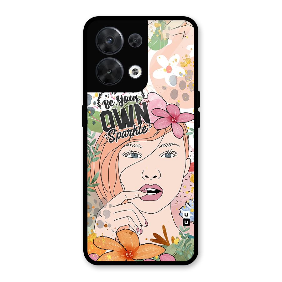 Be Your Own Sparkle Glass Back Case for Oppo Reno8 5G