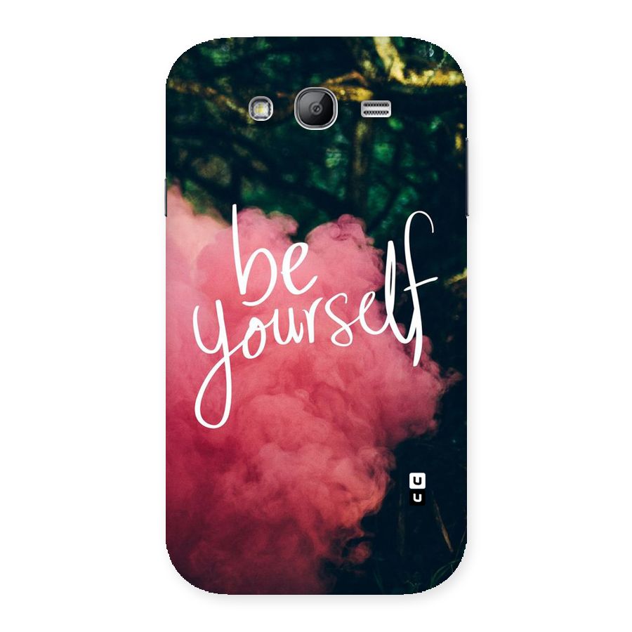 Be Yourself Greens Back Case for Galaxy Grand Neo