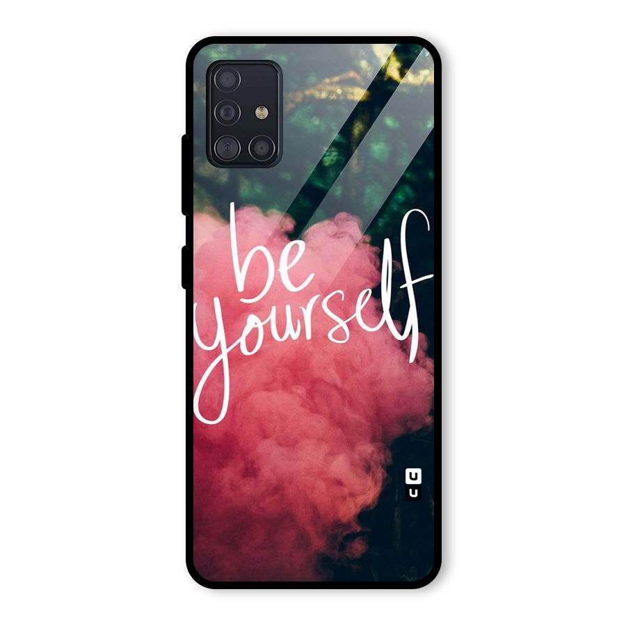 Be Yourself Greens Glass Back Case for Galaxy A51