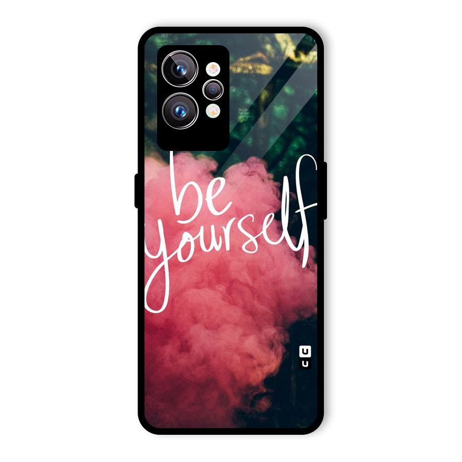 Be Yourself Greens Glass Back Case for Realme GT2 Pro