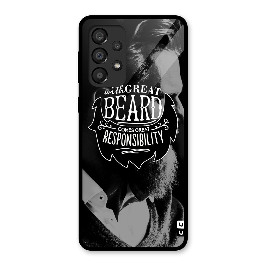 Beard Responsibility Quote Glass Back Case for Galaxy A33 5G
