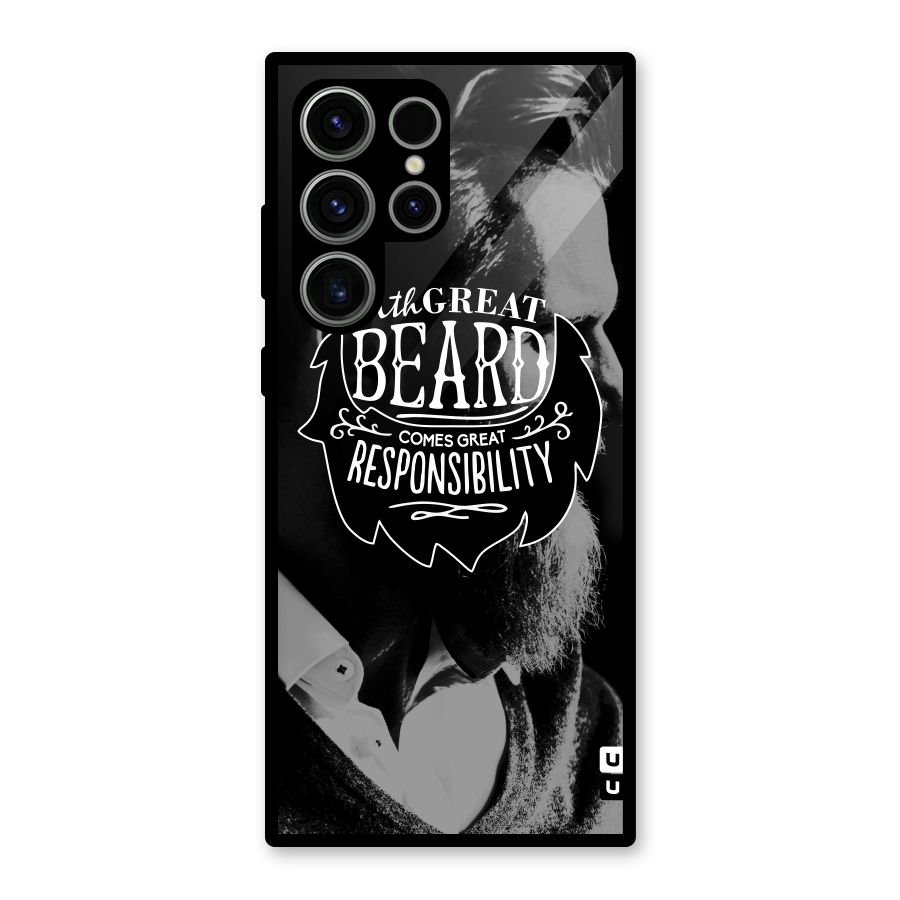 Beard Responsibility Quote Glass Back Case for Galaxy S23 Ultra