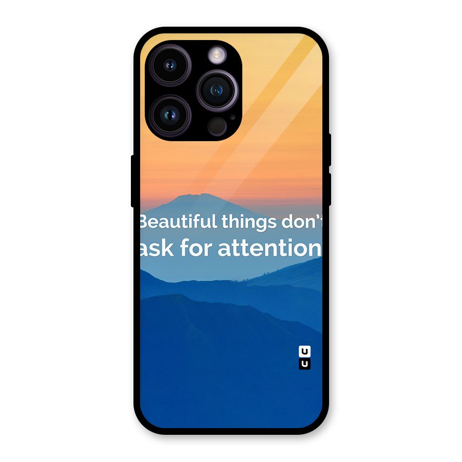 Beautiful Things Quote Glass Back Case for iPhone 14 Pro Max