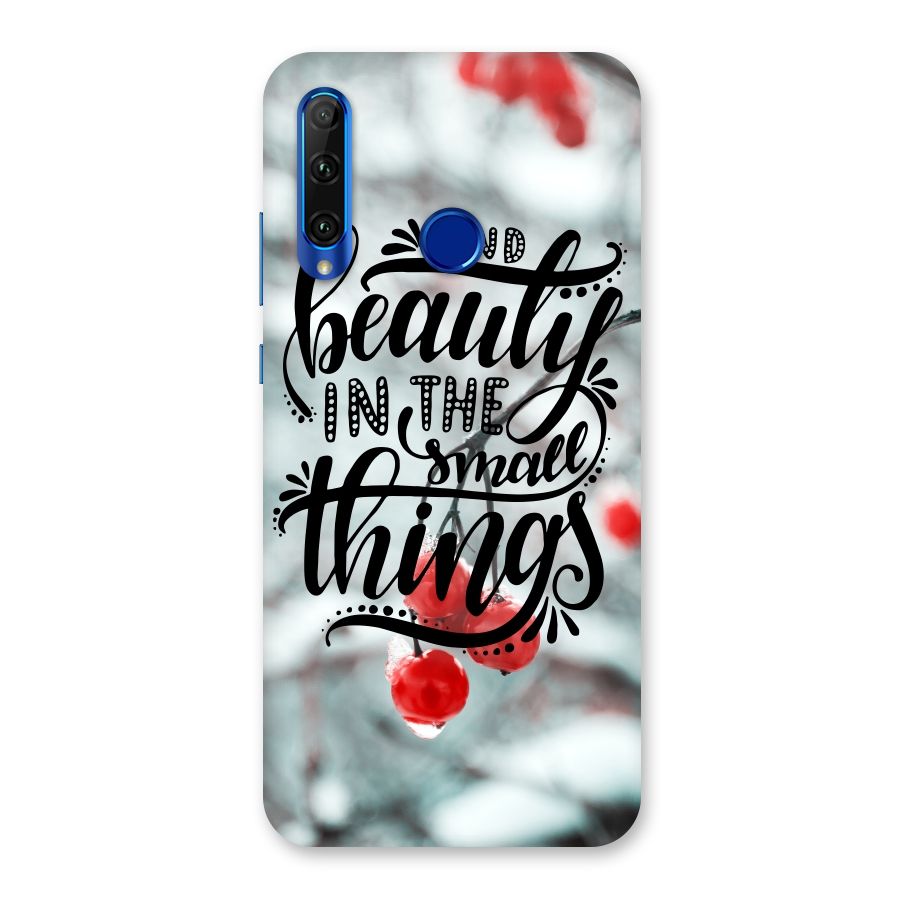 Beauty in Small Things Back Case for Honor 20i