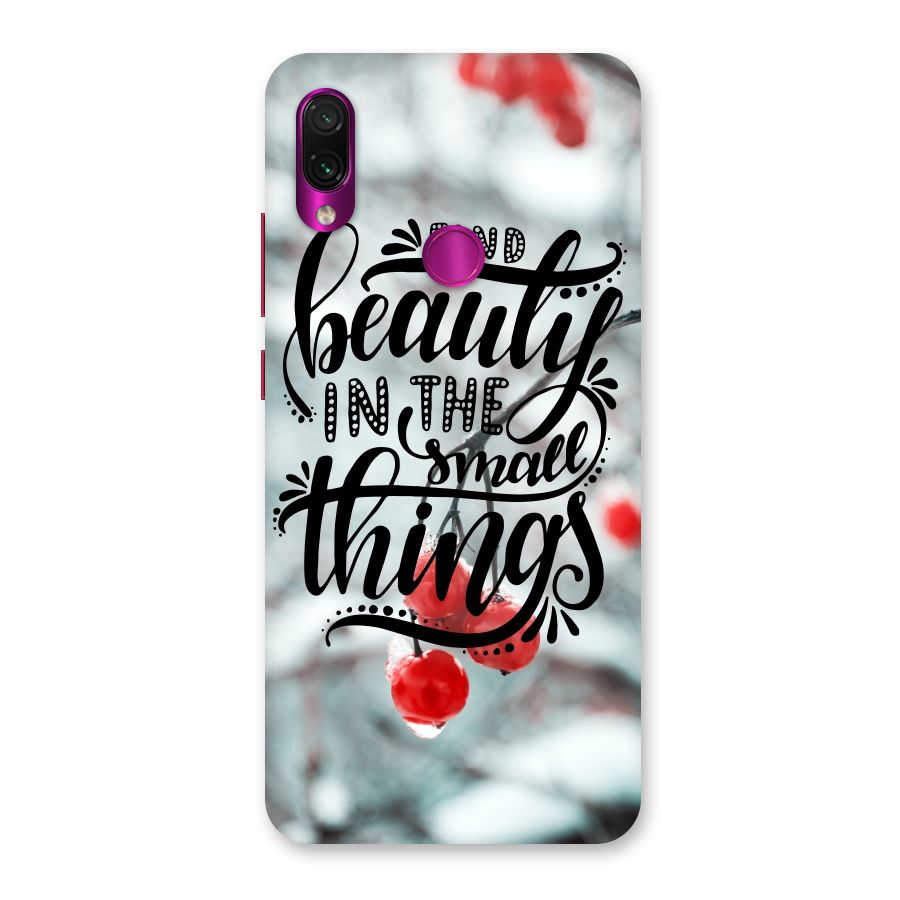 Beauty in Small Things Back Case for Redmi Note 7 Pro