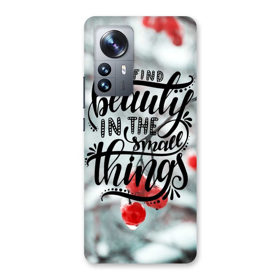 Beauty in Small Things Back Case for Xiaomi 12 Pro