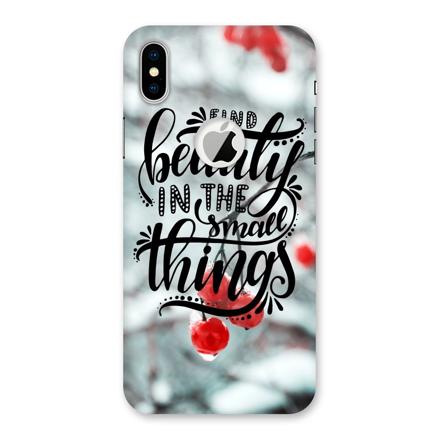 Beauty in Small Things Back Case for iPhone X Logo Cut