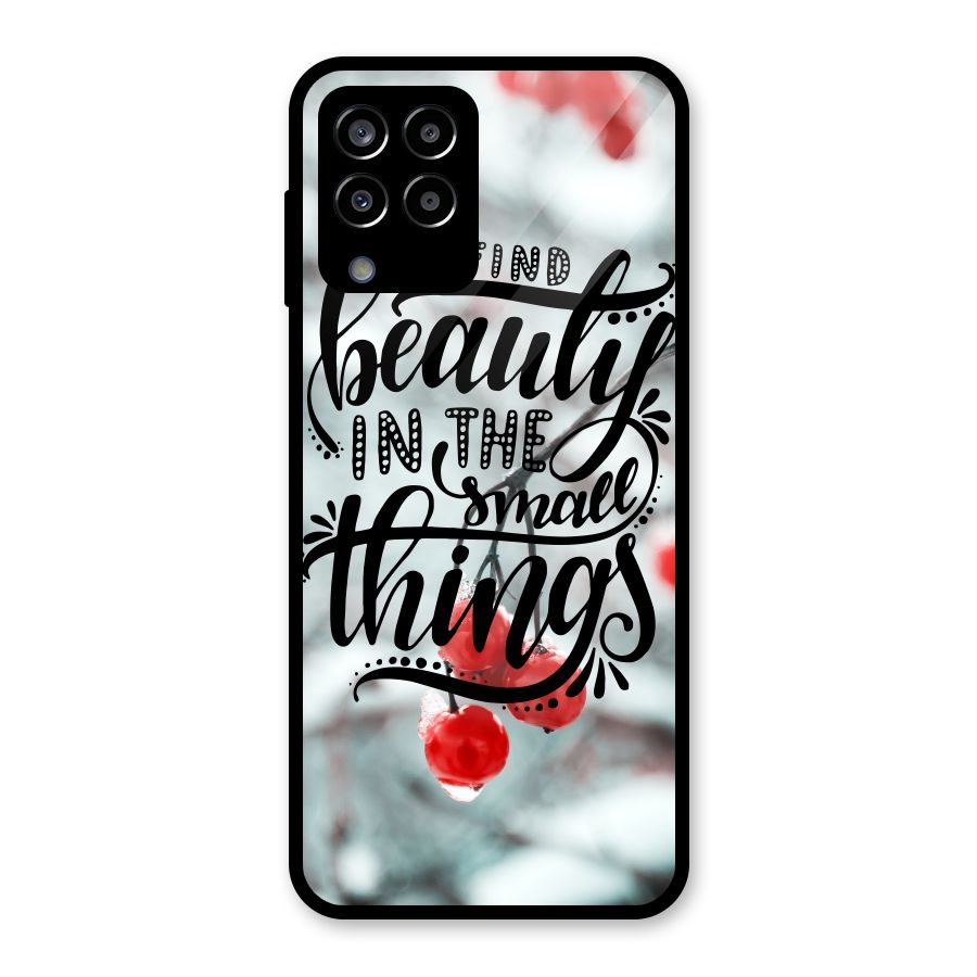Beauty in Small Things Glass Back Case for Galaxy M33