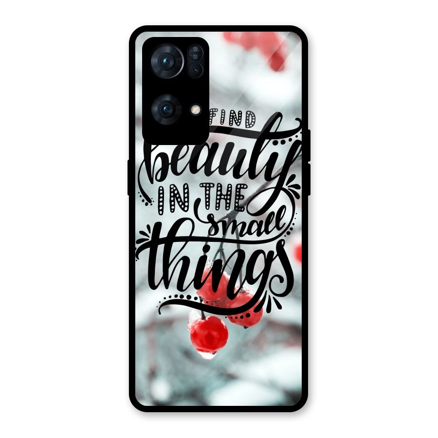 Beauty in Small Things Glass Back Case for Oppo Reno7 Pro 5G