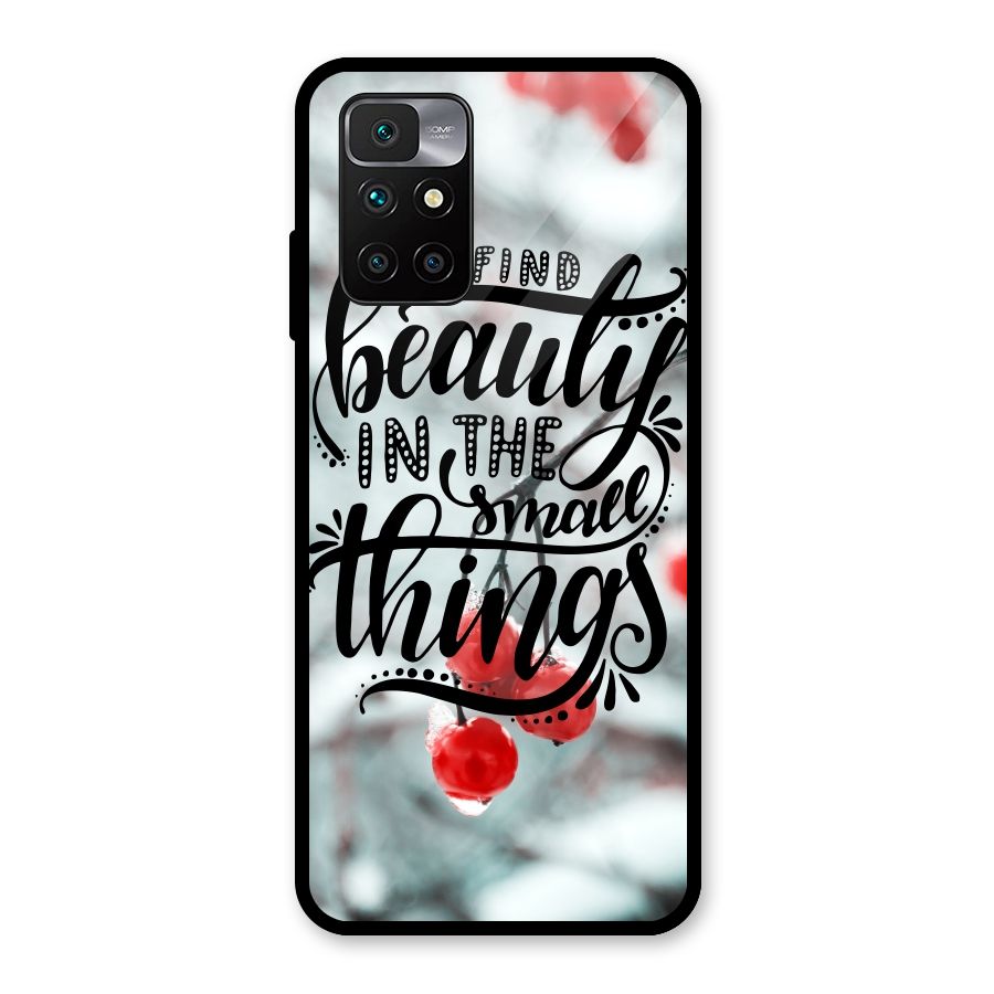 Beauty in Small Things Glass Back Case for Redmi 10 Prime