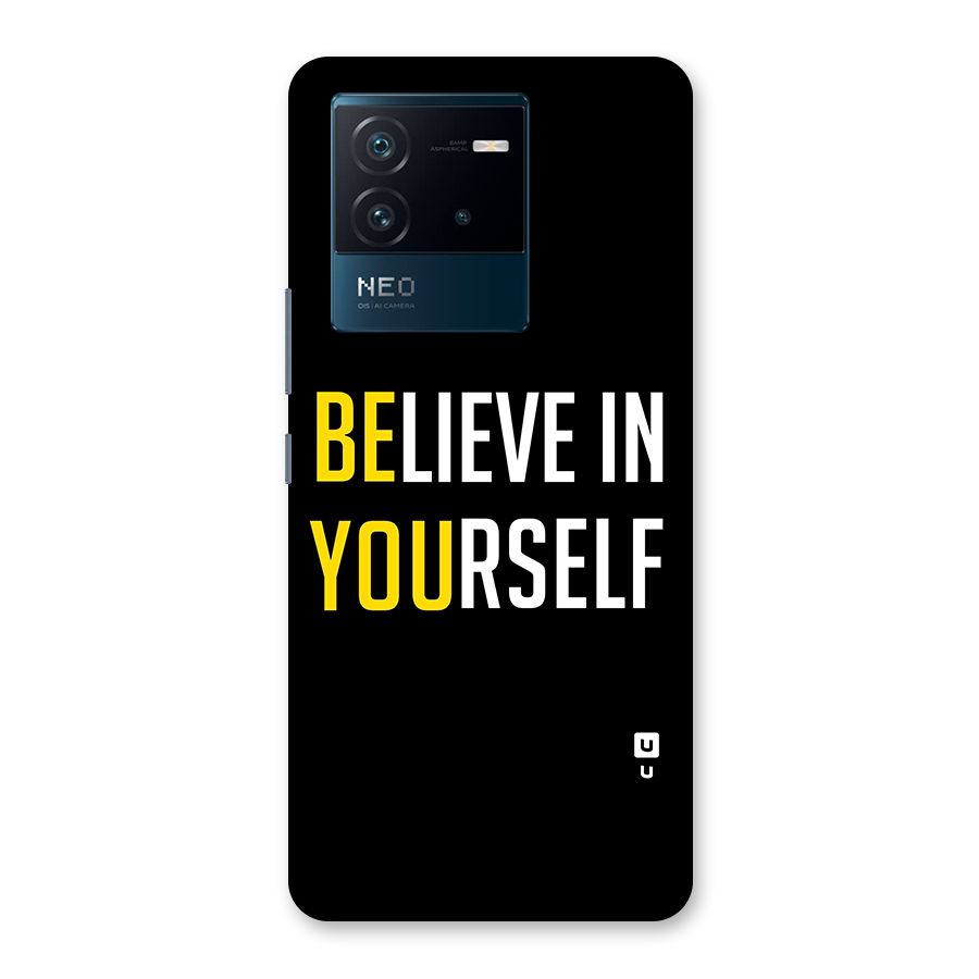 Believe In Yourself Black Back Case for Vivo iQOO Neo 6 5G
